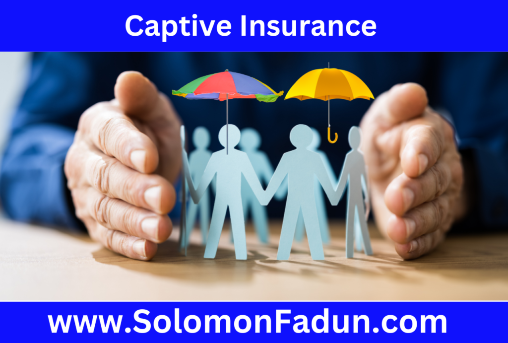 Captive insurance