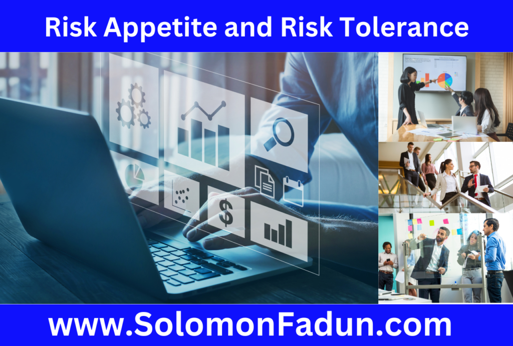 Risk appetite and risk tolerance